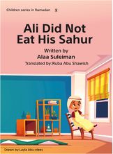 Ali Did Not Eat His Sahur Ali Did Not Eat His Sahur