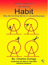 Analytic Summary of The Power of Habit Analytic Summary of The Power of Habit