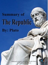 Summary of The Republic Summary of The Republic
